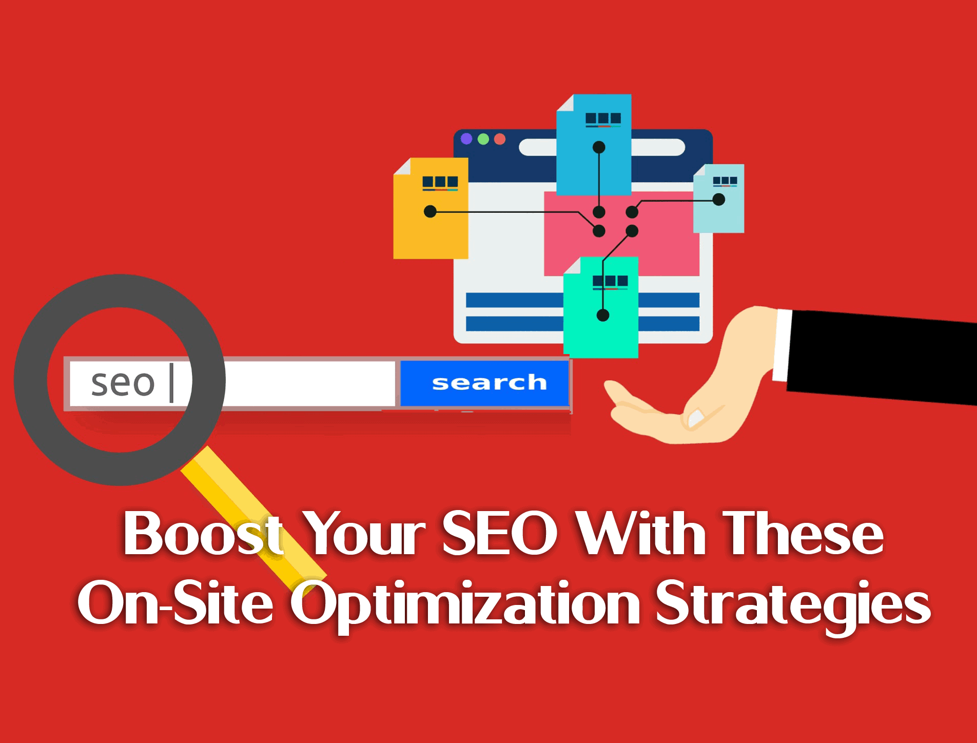 Boost Your SEO With These On-Site Optimization Strategies