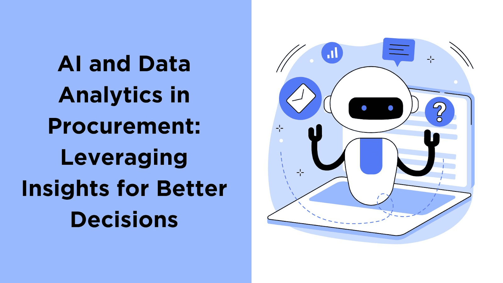 AI and Data Analytics in Procurement: Leveraging Insights for Better Decisions
